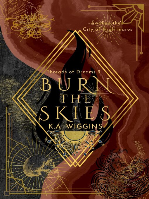 Title details for Burn the Skies by K.A. Wiggins - Available